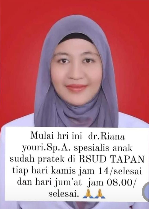 RSUD Tapan Kedatangan Dokter Spesialis Anak
